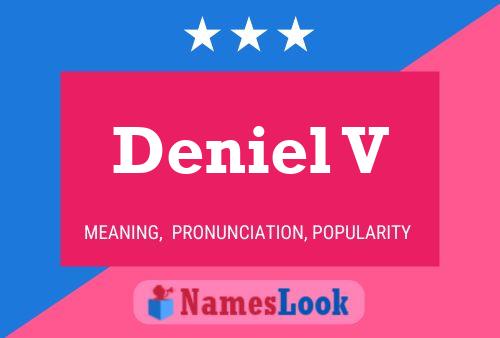 Постер имени Deniel V