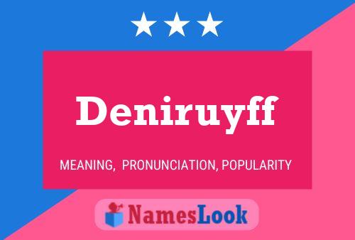 Постер имени Deniruyff