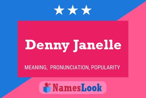 Постер имени Denny Janelle