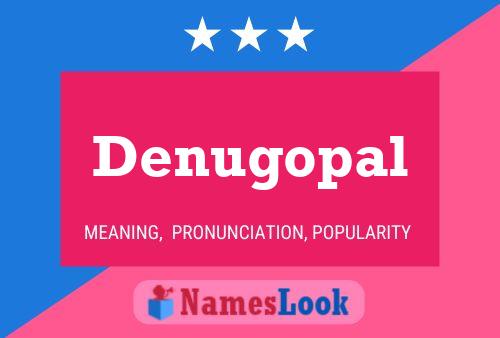 Постер имени Denugopal