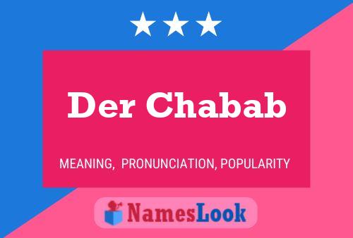 Постер имени Der Chabab