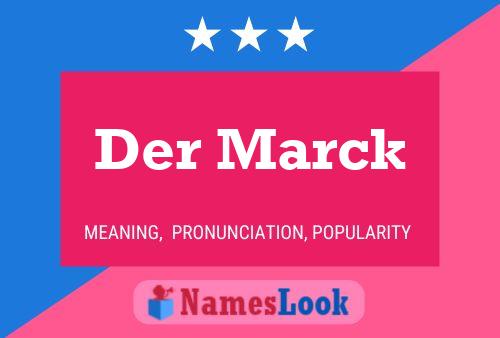 Постер имени Der Marck