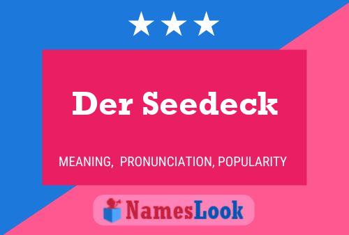 Постер имени Der Seedeck