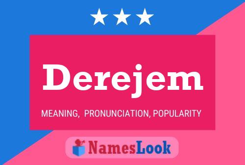 Постер имени Derejem