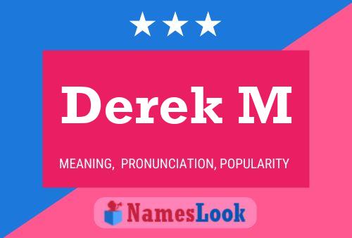 Постер имени Derek M