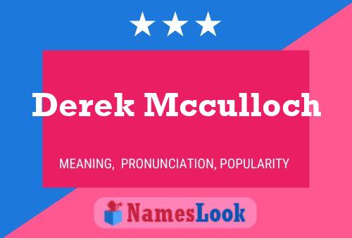 Постер имени Derek Mcculloch