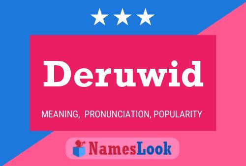 Постер имени Deruwid