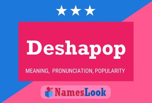 Постер имени Deshapop