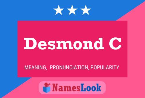 Постер имени Desmond C