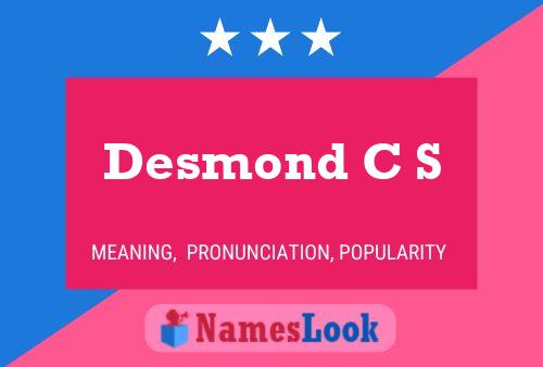 Постер имени Desmond C S