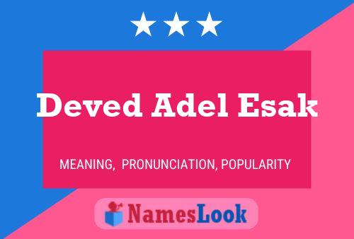 Постер имени Deved Adel Esak