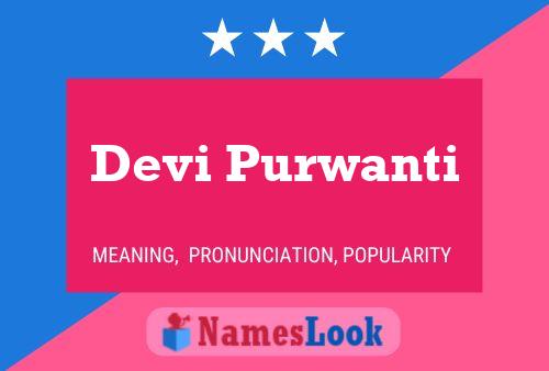 Постер имени Devi Purwanti