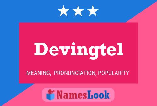 Постер имени Devingtel