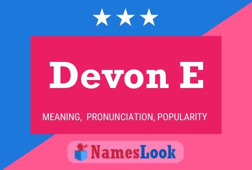 Постер имени Devon E