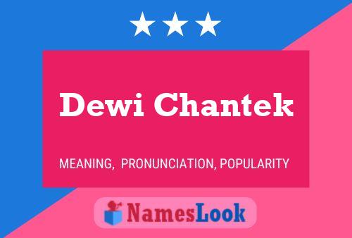 Постер имени Dewi Chantek