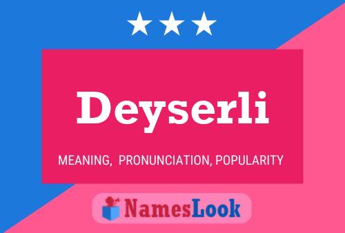 Постер имени Deyserli