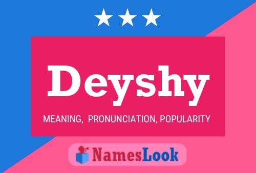 Постер имени Deyshy