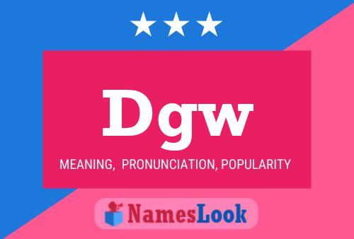 Постер имени Dgw