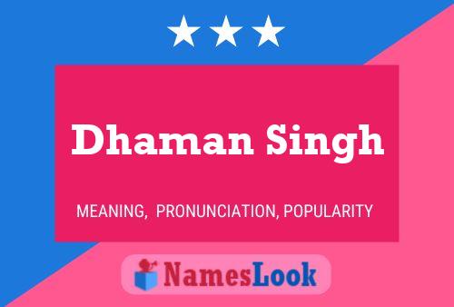 Постер имени Dhaman Singh