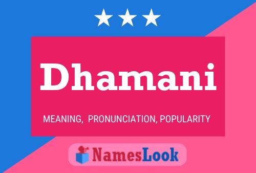 Постер имени Dhamani