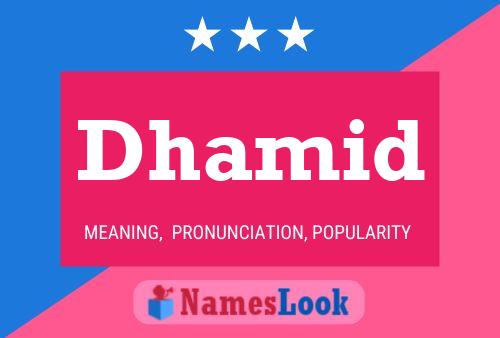 Постер имени Dhamid