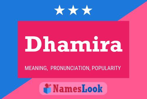 Постер имени Dhamira