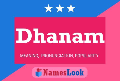 Постер имени Dhanam