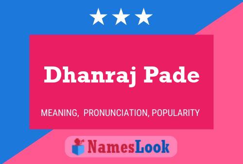 Постер имени Dhanraj Pade