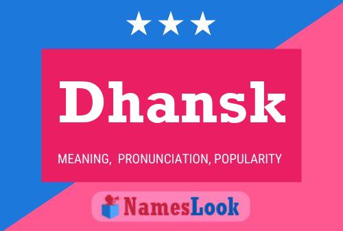 Постер имени Dhansk