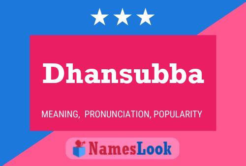 Постер имени Dhansubba