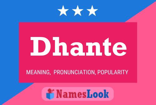 Постер имени Dhante