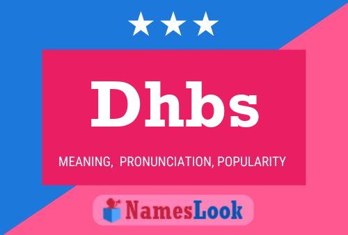 Постер имени Dhbs