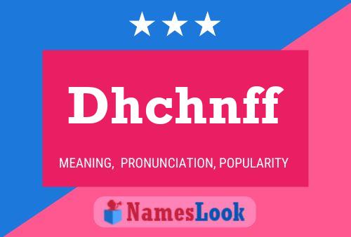 Постер имени Dhchnff