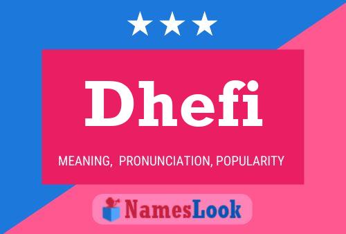 Постер имени Dhefi