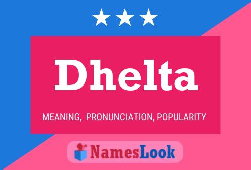 Постер имени Dhelta