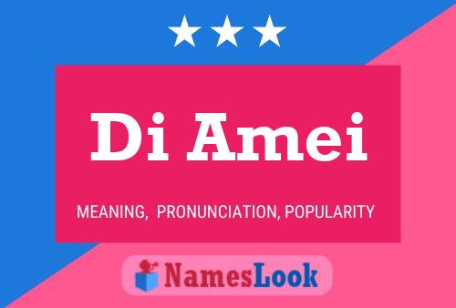 Постер имени Di Amei