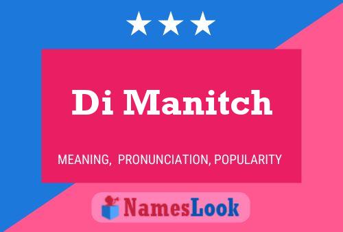 Постер имени Di Manitch