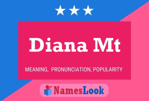 Постер имени Diana Mt