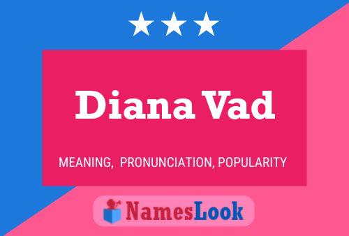 Постер имени Diana Vad