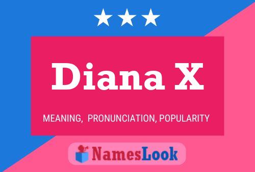 Постер имени Diana X