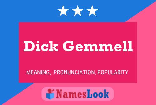 Постер имени Dick Gemmell