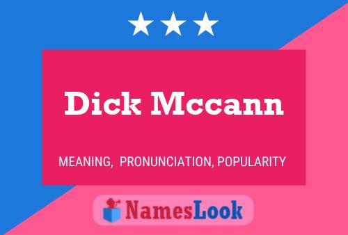 Постер имени Dick Mccann