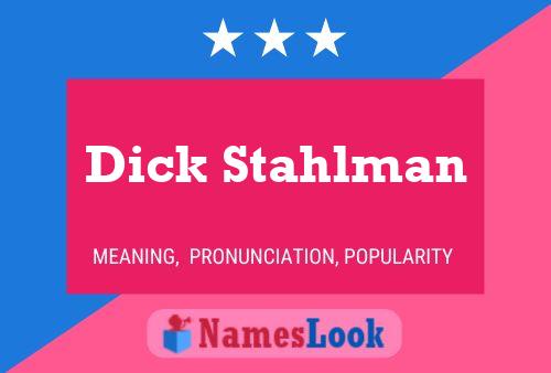 Постер имени Dick Stahlman