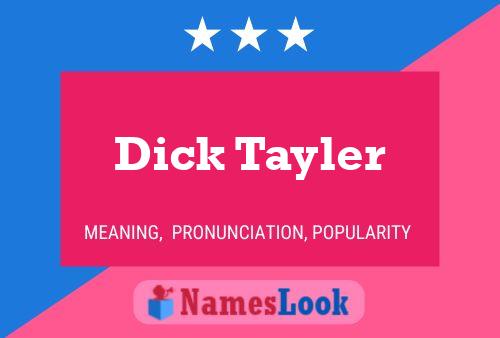 Постер имени Dick Tayler