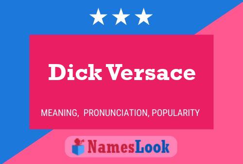 Постер имени Dick Versace