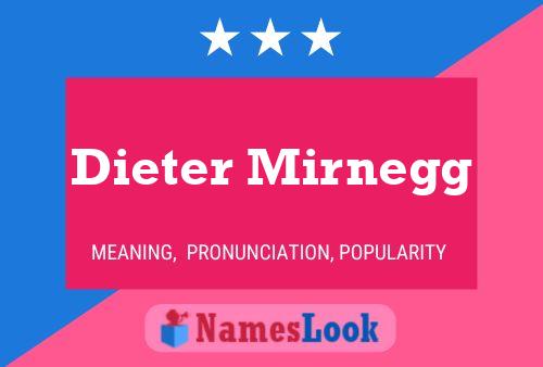 Постер имени Dieter Mirnegg