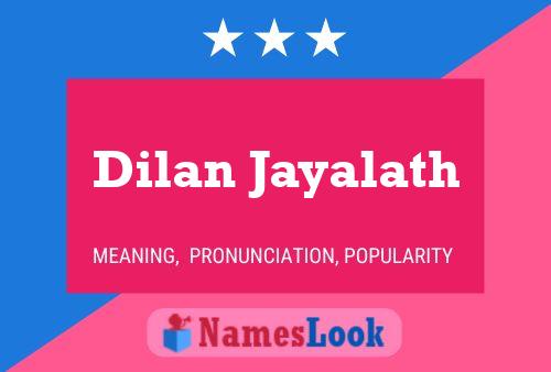 Постер имени Dilan Jayalath