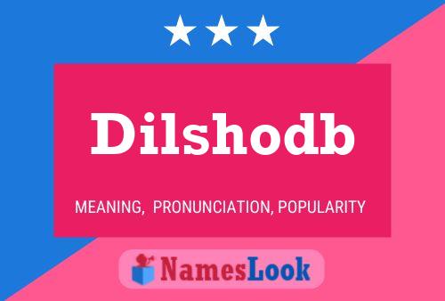 Постер имени Dilshodb