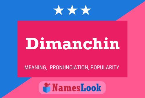 Постер имени Dimanchin