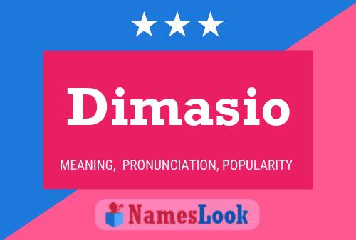 Постер имени Dimasio